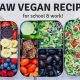 Easy Raw Vegan Diet Recipes: Delicious & Healthy! | Discover Delicious Vegan Food, Beauty Swaps, and Zero-Waste Tips for a Greener Life