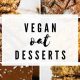 Best Places: Where Can You Buy Vegan Desserts Near You? | Discover Delicious Vegan Food, Beauty Swaps, and Zero-Waste Tips for a Greener Life