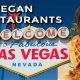 Best Vegan Restaurants on the Las Vegas Strip: Your Guide! | Discover Delicious Vegan Food, Beauty Swaps, and Zero-Waste Tips for a Greener Life