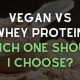 Vegan vs Whey Protein Powder: Which Is Best For *You*? | Discover Delicious Vegan Food, Beauty Swaps, and Zero-Waste Tips for a Greener Life