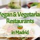 Your Guide: Vegan Restaurants Madrid Spain Guide Today! | Discover Delicious Vegan Food, Beauty Swaps, and Zero-Waste Tips for a Greener Life