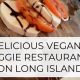 Top Picks: Best Vegan Restaurants on Long Island Guide | Discover Delicious Vegan Food, Beauty Swaps, and Zero-Waste Tips for a Greener Life
