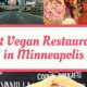 Guide to the Best Vegan Friendly Restaurants in Minneapolis | Discover Delicious Vegan Food, Beauty Swaps, and Zero-Waste Tips for a Greener Life