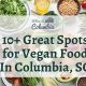 Best Vegan Restaurants Columbia, SC: Find Your Perfect Meal! | Discover Delicious Vegan Food, Beauty Swaps, and Zero-Waste Tips for a Greener Life