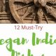 Best Vegan Indian Dishes Restaurant: A Plant-Based Feast | Discover Delicious Vegan Food, Beauty Swaps, and Zero-Waste Tips for a Greener Life