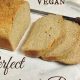Best Gluten-Free Vegan Sandwich Bread: Recipes &amp; More! | Discover Delicious Vegan Food, Beauty Swaps, and Zero-Waste Tips for a Greener Life