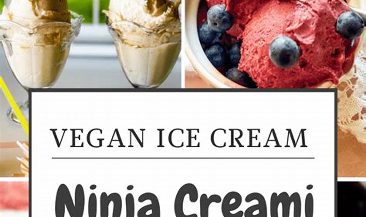 Easy Vegan Ninja Creami Recipes: Dairy-Free Delights! Discover Delicious Vegan Food, Beauty Swaps, and Zero-Waste Tips for a Greener Life Easy Vegan Ninja Creami Recipes: Dairy-Free Delights! | Discover Delicious Vegan Food, Beauty Swaps, and Zero-Waste Tips for a Greener Life