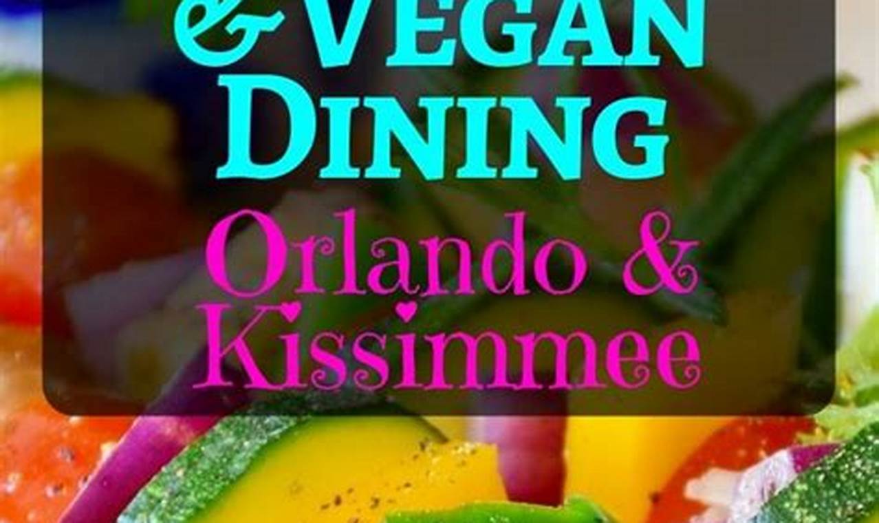 Best Vegan Restaurant Kissimmee: A Plant-Based Paradise Discover Delicious Vegan Food, Beauty Swaps, and Zero-Waste Tips for a Greener Life Best Vegan Restaurant Kissimmee: A Plant-Based Paradise | Discover Delicious Vegan Food, Beauty Swaps, and Zero-Waste Tips for a Greener Life