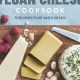 Best Vegan Cheese Cookbook: Recipes &amp; Tips! | Discover Delicious Vegan Food, Beauty Swaps, and Zero-Waste Tips for a Greener Life
