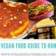 Guide to Delicious Vegan Food in Rome (Italy!) | Discover Delicious Vegan Food, Beauty Swaps, and Zero-Waste Tips for a Greener Life
