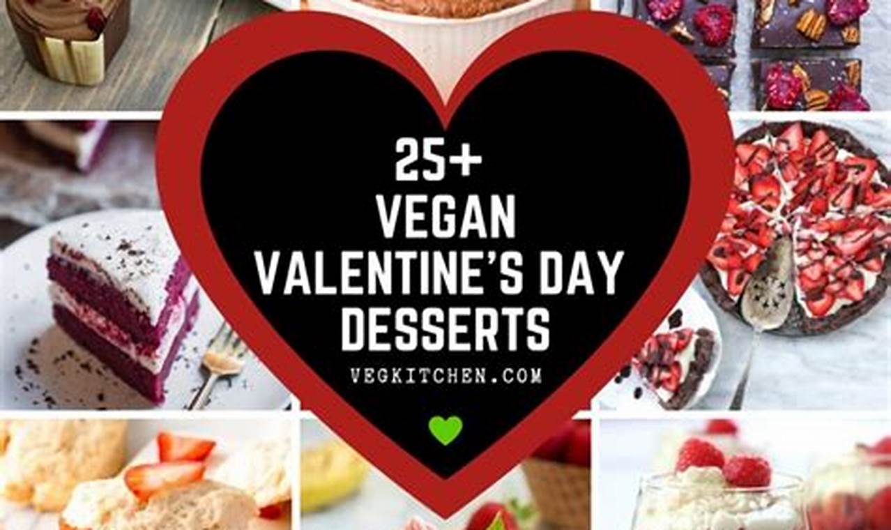 Delicious Vegan Valentine's Day Desserts: Treats & Recipes! Discover Delicious Vegan Food, Beauty Swaps, and Zero-Waste Tips for a Greener Life Delicious Vegan Valentine's Day Desserts: Treats & Recipes! | Discover Delicious Vegan Food, Beauty Swaps, and Zero-Waste Tips for a Greener Life