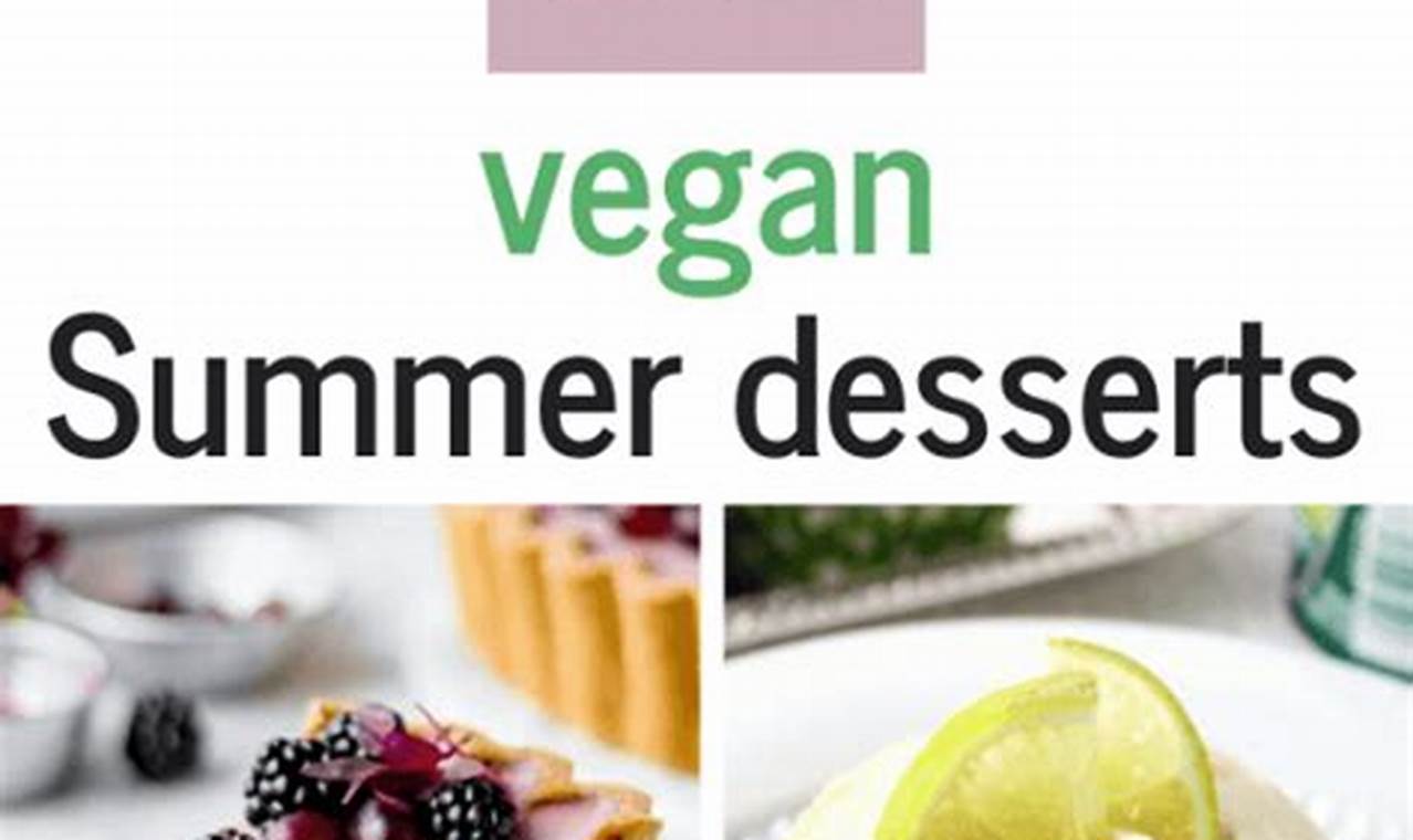 Easy Vegan Summer Dessert Recipes: Cool Treats! Discover Delicious Vegan Food, Beauty Swaps, and Zero-Waste Tips for a Greener Life Easy Vegan Summer Dessert Recipes: Cool Treats! | Discover Delicious Vegan Food, Beauty Swaps, and Zero-Waste Tips for a Greener Life