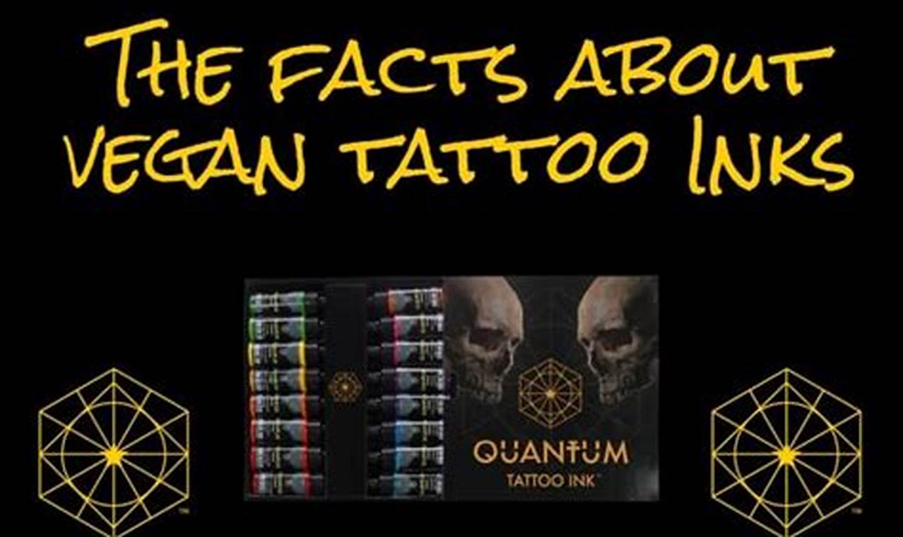Best Vegan Tattoo Ink: Colors & Safe Tattooing Discover Delicious Vegan Food, Beauty Swaps, and Zero-Waste Tips for a Greener Life Best Vegan Tattoo Ink: Colors & Safe Tattooing | Discover Delicious Vegan Food, Beauty Swaps, and Zero-Waste Tips for a Greener Life