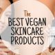 Discover: Best Vegan Skin Care Products - The Ultimate Guide | Discover Delicious Vegan Food, Beauty Swaps, and Zero-Waste Tips for a Greener Life
