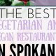 Best Vegan Restaurants in Spokane: Plant-Based Guide | Discover Delicious Vegan Food, Beauty Swaps, and Zero-Waste Tips for a Greener Life
