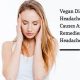 Vegan Diet Headaches: Causes &amp; Relief Tips | Discover Delicious Vegan Food, Beauty Swaps, and Zero-Waste Tips for a Greener Life
