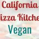 Find Your Vegan California Pizza Kitchen Options + Tips | Discover Delicious Vegan Food, Beauty Swaps, and Zero-Waste Tips for a Greener Life