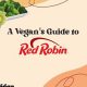 Your Guide: Vegan Options at Red Robin (2024!) | Discover Delicious Vegan Food, Beauty Swaps, and Zero-Waste Tips for a Greener Life