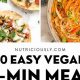 Quick Vegan 15 Minute Meals: Easy Plant-Based Eats | Discover Delicious Vegan Food, Beauty Swaps, and Zero-Waste Tips for a Greener Life
