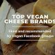 Discover: Top Vegan Cheese Brands Today! | Discover Delicious Vegan Food, Beauty Swaps, and Zero-Waste Tips for a Greener Life