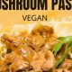 Delicious Vegan Chanterelle Recipes: A Guide | Discover Delicious Vegan Food, Beauty Swaps, and Zero-Waste Tips for a Greener Life