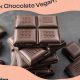 The Vegan Guide: Is Dark Chocolate Vegan? Sweet Truth! | Discover Delicious Vegan Food, Beauty Swaps, and Zero-Waste Tips for a Greener Life