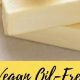 The Best Seed Oil Free Vegan Butter: Taste & Benefits | Discover Delicious Vegan Food, Beauty Swaps, and Zero-Waste Tips for a Greener Life