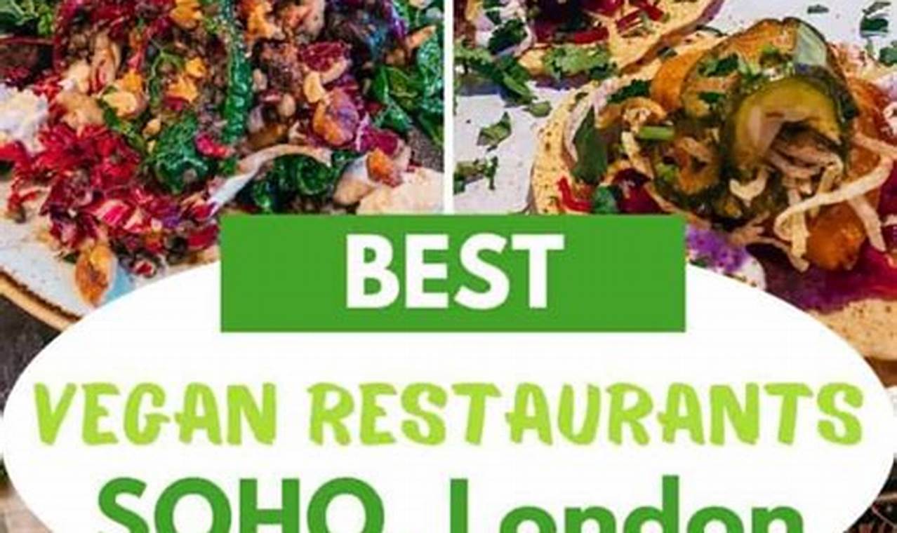 Soho's Best Vegan Restaurant: Plant-Based Perfection Discover Delicious Vegan Food, Beauty Swaps, and Zero-Waste Tips for a Greener Life Soho's Best Vegan Restaurant: Plant-Based Perfection | Discover Delicious Vegan Food, Beauty Swaps, and Zero-Waste Tips for a Greener Life