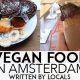 The Ultimate Guide: Vegan Food in Amsterdam (2024) | Discover Delicious Vegan Food, Beauty Swaps, and Zero-Waste Tips for a Greener Life