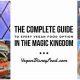 The Best Vegan Food in Magic Kingdom (Tips & Guide) | Discover Delicious Vegan Food, Beauty Swaps, and Zero-Waste Tips for a Greener Life