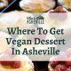 Best Asheville Vegan Bakery: [Brand Name] Treats! | Discover Delicious Vegan Food, Beauty Swaps, and Zero-Waste Tips for a Greener Life