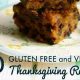 Easy Vegan Gluten-Free Thanksgiving Recipes [Delicious!] | Discover Delicious Vegan Food, Beauty Swaps, and Zero-Waste Tips for a Greener Life