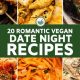 Easy Vegan Date Night Recipes: Romantic & Delicious! | Discover Delicious Vegan Food, Beauty Swaps, and Zero-Waste Tips for a Greener Life