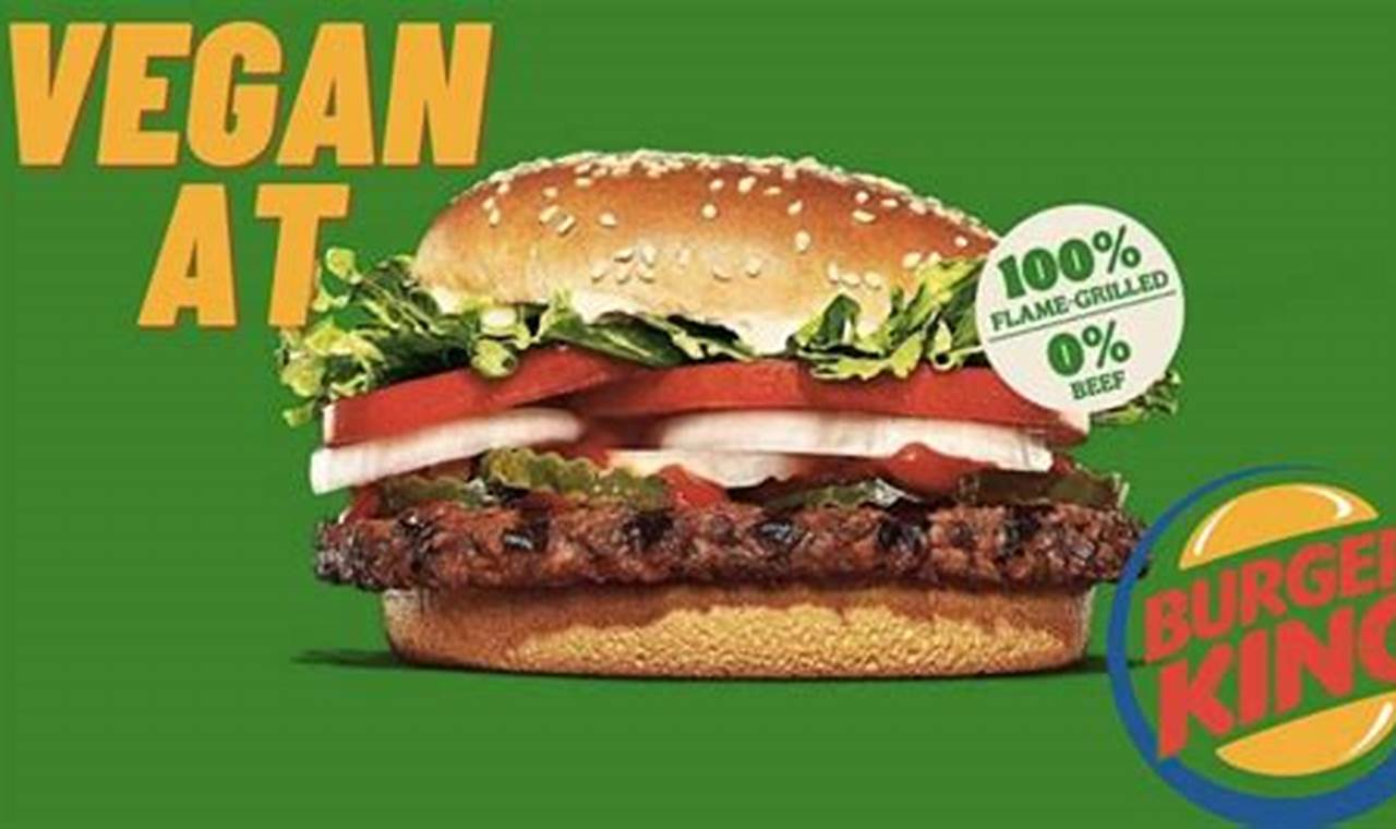 Best Vegan Options at Burger King: The Complete Guide | Discover Delicious Vegan Food, Beauty Swaps, and Zero-Waste Tips for a Greener Life