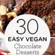 Delicious Vegan Chocolate Dessert Recipes [Easy!] | Discover Delicious Vegan Food, Beauty Swaps, and Zero-Waste Tips for a Greener Life