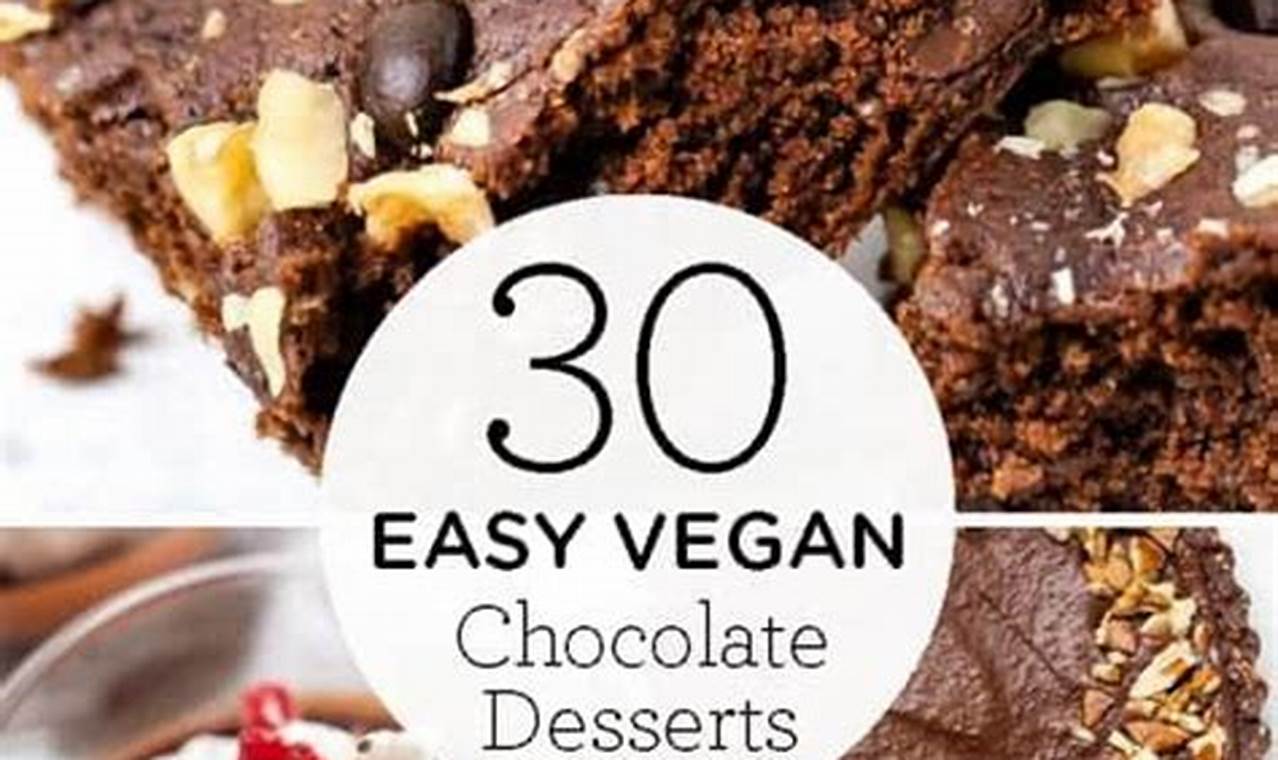 Delicious Vegan Chocolate Dessert Recipes [Easy!] | Discover Delicious Vegan Food, Beauty Swaps, and Zero-Waste Tips for a Greener Life