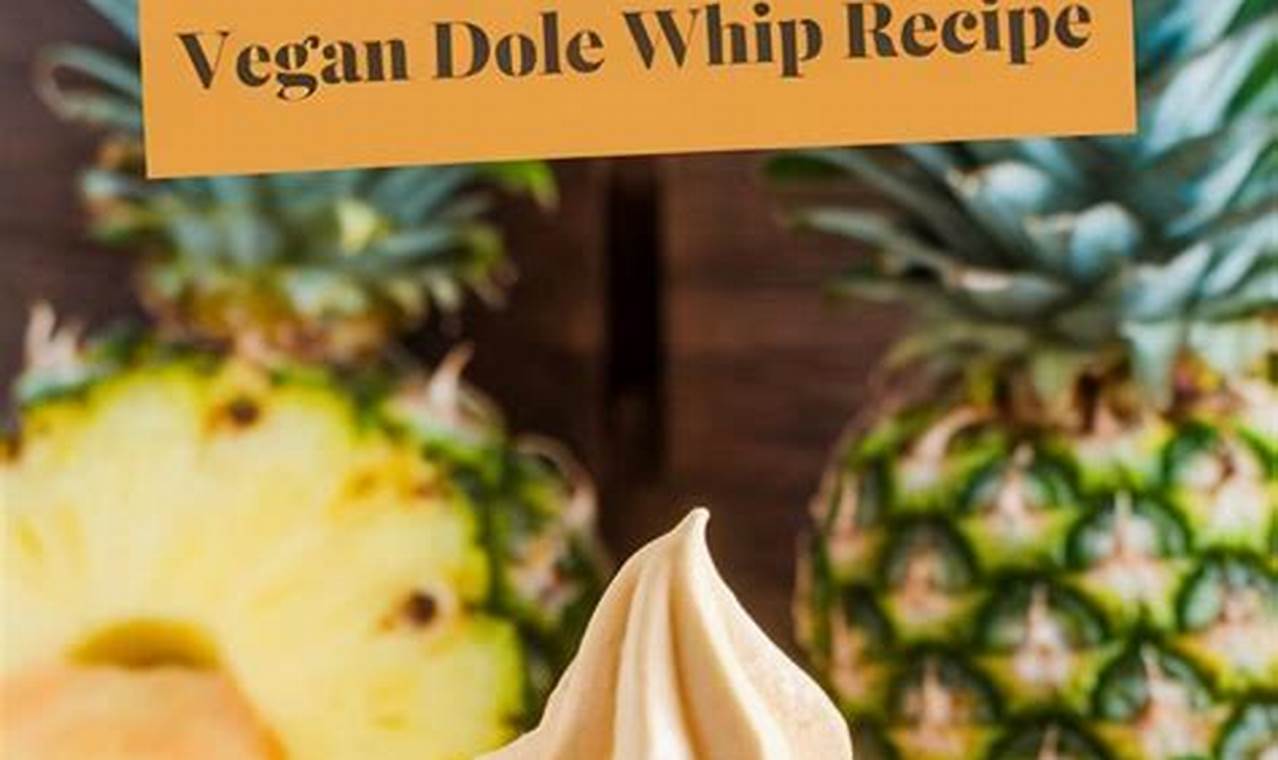 Easy Vegan Dole Whip Recipe: A Tropical Treat! | Discover Delicious Vegan Food, Beauty Swaps, and Zero-Waste Tips for a Greener Life