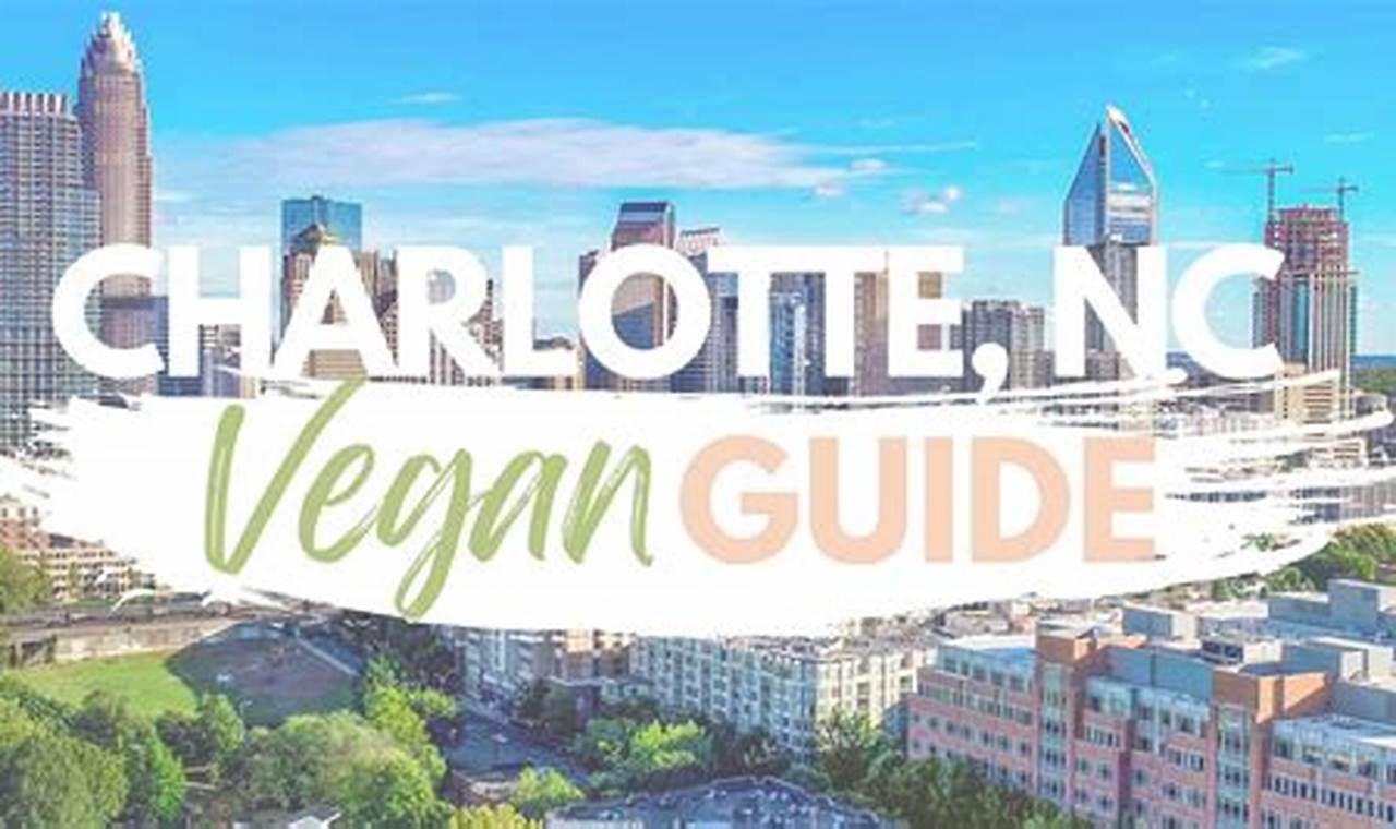 Best Charlotte NC Vegan Restaurants: Your Guide! Discover Delicious Vegan Food, Beauty Swaps, and Zero-Waste Tips for a Greener Life Best Charlotte NC Vegan Restaurants: Your Guide! | Discover Delicious Vegan Food, Beauty Swaps, and Zero-Waste Tips for a Greener Life