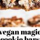 Best Ever Vegan Cookie Bars: Recipes & More! | Discover Delicious Vegan Food, Beauty Swaps, and Zero-Waste Tips for a Greener Life
