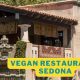 Best Sedona Vegan Restaurants: Guide & Reviews | Discover Delicious Vegan Food, Beauty Swaps, and Zero-Waste Tips for a Greener Life