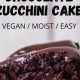 Decadent Vegan Chocolate Zucchini Cake Recipe (Easy!) | Discover Delicious Vegan Food, Beauty Swaps, and Zero-Waste Tips for a Greener Life