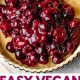 Easy Vegan Cherry Pie Recipe [Classic Twist!] | Discover Delicious Vegan Food, Beauty Swaps, and Zero-Waste Tips for a Greener Life
