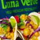 Explore Luna Verde: Vegan Mexican Restaurant Menu & More! | Discover Delicious Vegan Food, Beauty Swaps, and Zero-Waste Tips for a Greener Life