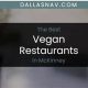 Best Vegan Restaurants in McKinney TX: Your Guide | Discover Delicious Vegan Food, Beauty Swaps, and Zero-Waste Tips for a Greener Life