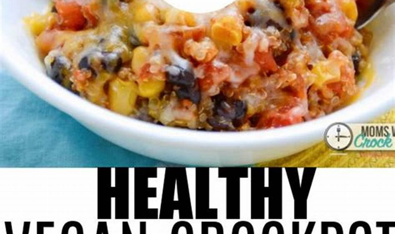 Best Easy Crockpot Vegan Recipes: Quick & Delicious! | Discover Delicious Vegan Food, Beauty Swaps, and Zero-Waste Tips for a Greener Life
