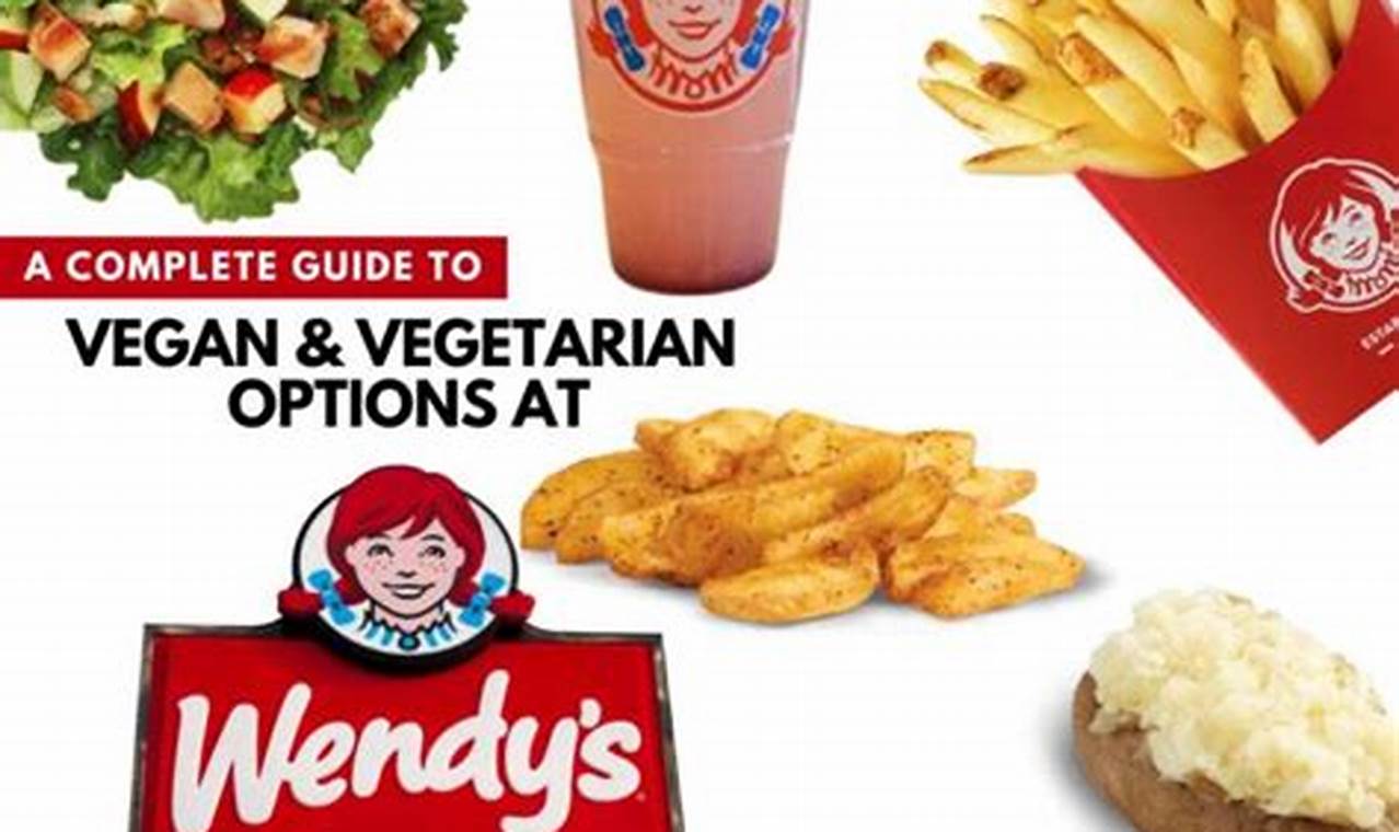 Your Guide to Wendy's Vegan Options + Hacks | Discover Delicious Vegan Food, Beauty Swaps, and Zero-Waste Tips for a Greener Life