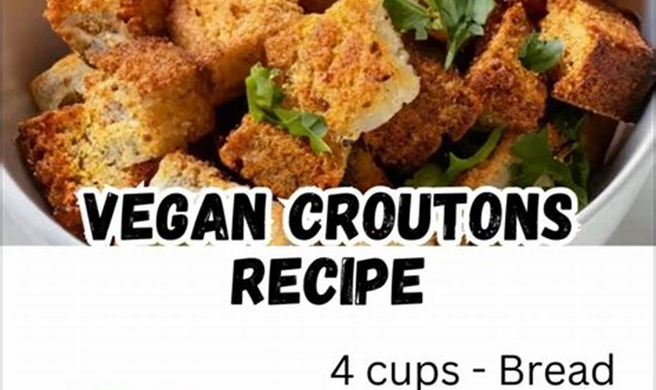 Easy Recipe: Vegan Croutons That Crunch! | Discover Delicious Vegan Food, Beauty Swaps, and Zero-Waste Tips for a Greener Life