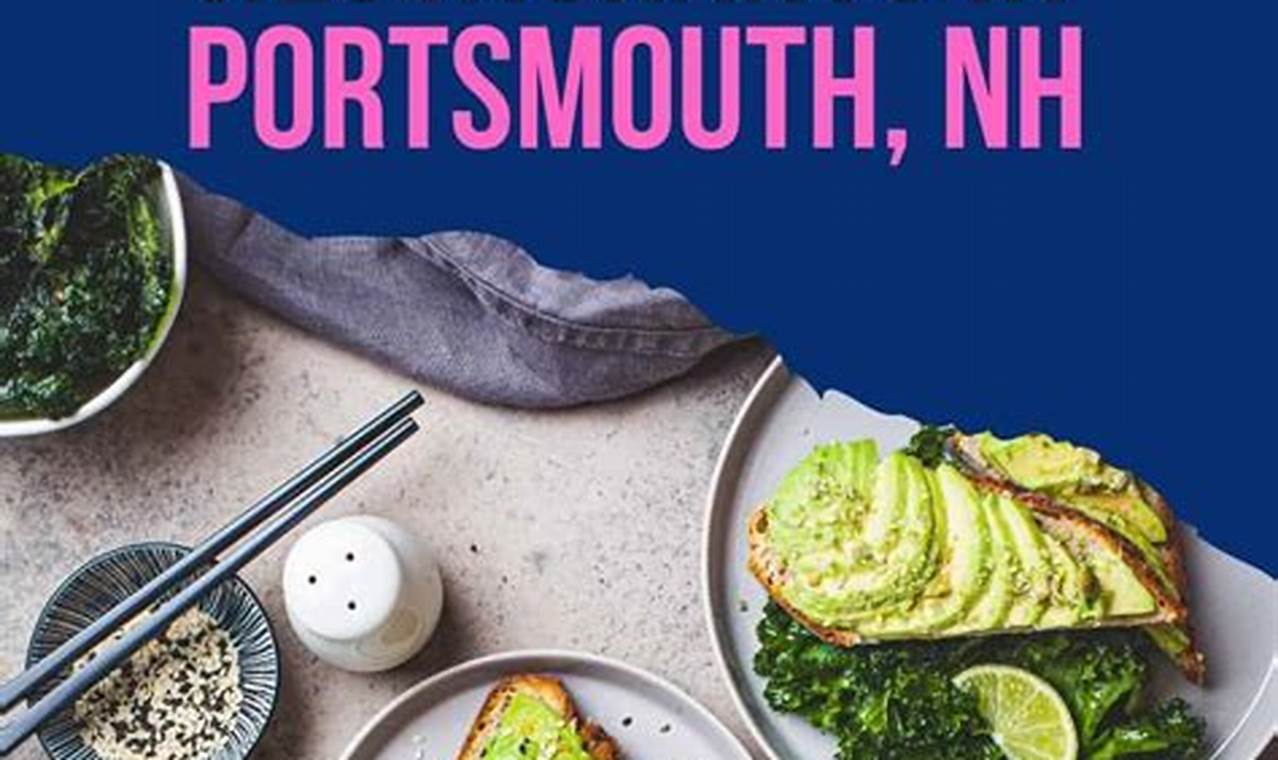 The Best Vegan Restaurants in NH: Find Plant-Based Food Near You | Discover Delicious Vegan Food, Beauty Swaps, and Zero-Waste Tips for a Greener Life
