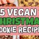 Top Best Vegan Holiday Cookies: Recipes & More! | Discover Delicious Vegan Food, Beauty Swaps, and Zero-Waste Tips for a Greener Life