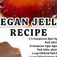 Buy Vegan Jello at Whole Foods? Your Guide & Options | Discover Delicious Vegan Food, Beauty Swaps, and Zero-Waste Tips for a Greener Life